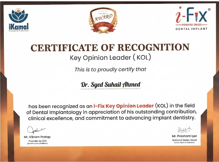 Dr. Syed Suhail Ahmed - i-Fix Key Opinion Leader (KOL) in Dental Implantology Certificate